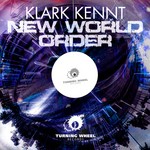 cover: Klark Kennt - New World Order