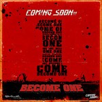 cover: Coming Soon - Become One