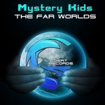 cover: Mystery Kids - The Far Worlds