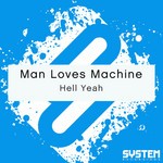 cover: Man Loves Machine - Hell Yeah