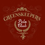 cover: Greenskeepers - Polo Club Unreleased & Remastered