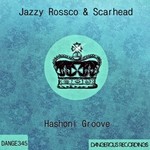 cover: Jazzy Rossco|Scarhead - Hashoni Groove