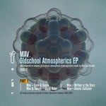 cover: Mav - Oldschool Atmospherics EP Part 1