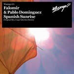 cover: Falomir & Pablo Dominguez - Spanish Sunrise