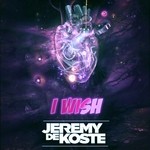 cover: Jeremy De Koste - I Wish