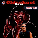 cover: Oldschool Boys - Saturday Night