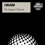 cover: Okabi - The Nyquist Theorem