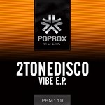 cover: 2tonedisco - Vibe EP