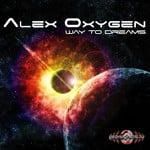 cover: Alex Oxygen - Way to Dreams