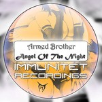 cover: Armed Brother - Angel Of The Night