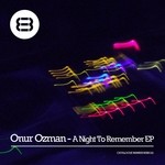 cover: Onur Ozman - A Night To Remember EP