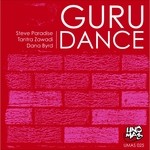 cover: Dana Byrd|Paradise, Steve|Tantra Zawadi - Guru Dance