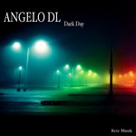 cover: Angelo Dl - Dark Day