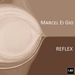 cover: Marcel Ei Gio - Reflex