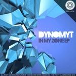 cover: Dynomyt - In My Zone EP