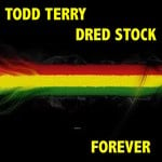 cover: Terry, Todd|Dred Stock - Forever