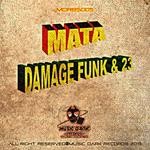 cover: Mata - Damage Funk & 23