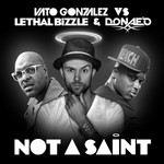 cover: Gonzalez Vato|Gonzalez Vato Vs Lethal Bizzle & Donaeo - Not A Saint