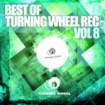 cover: Various - Best Of Turning Wheel Rec Vol 8