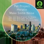 cover: Horatio - Make Some Noise