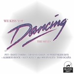 cover: We Kiss You - Dancing (The mixes)