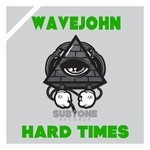 cover: Wavejohn - Hard Times