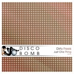 cover: Dirty Freek - Just One Thing