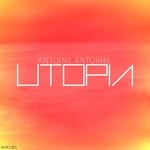 cover: Antoine Antoiine - Utopia