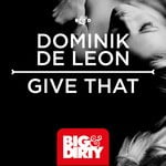 cover: Dominik De Leon - Give That