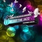 cover: B Original|Jamon|Pushkar, Damir - We Got The Jazz: Part 2