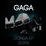 cover: Gaga - Conga EP