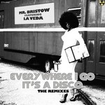 cover: La Veda|Mr Bristow - Everywhere I Go It's A Disco (EWIGO) (remixes)