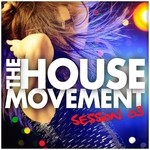 cover: Various - The House Movement Session 03