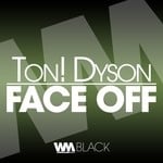 cover: Ton Dyson - Face Off