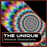 cover: The Unique - EP Weird Sessions