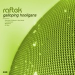 cover: Raftek - Galloping Hooligans