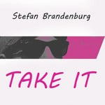 cover: Stefan Brandenburg - Take It