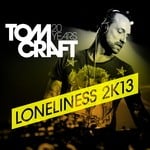 cover: Tomcraft - Loneliness 2K13