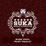 cover: Rude Vinyl - Party People