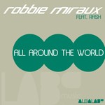 cover: Rash|Robbie Miraux - All Around The World