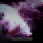 cover: Shox - Hi Grade/Eyes Down