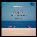 cover: Brian X - 303 State EP