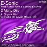 cover: 88 Bricks|E Sonic|Sarah Jane|Stylez - 2 Many DJ's