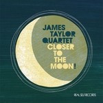 cover: The James Taylor Quartet - Closer To The Moon