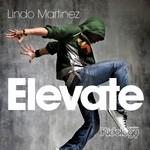 cover: Lindo Martinez - Elevate