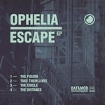 cover: Ophelia - Escape EP