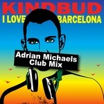 cover: Kindbud - I Love Barcelona