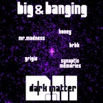 cover: Koney|Mr Madness|Brbk|Grigio|Synaptic Memories - Big & Bangin