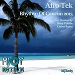 cover: Afro-tek - Rhythm Of Cancun 2013