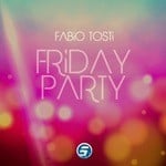 cover: Fabio Tosti - Friday Party